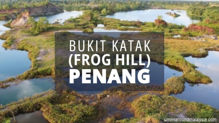 Don’t Climb Frog Hill Penang Without Reading This – You’ll Thank Me Later