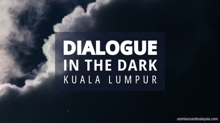 Dialogue in the Dark, Malaysia – A Glimpse Into a Life Without Light