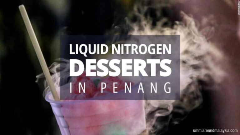 Trying Out Liquid-Nitrogen Desserts in Penang: A Subzero Sensation!