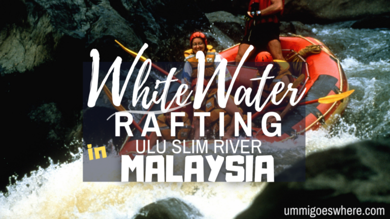 White-Water Rafting at Ulu Slim River, Perak: A Wet and Wild Excursion