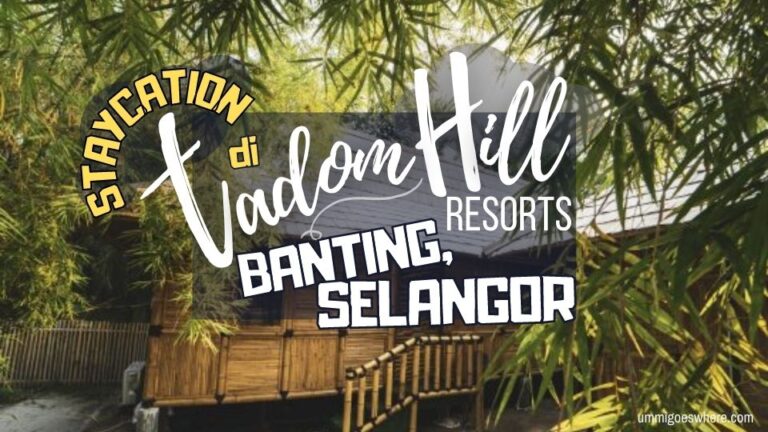 Pengalaman ‘Glamping’ di Tadom Hill Resorts, Banting