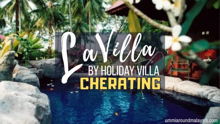 LaVilla by Holiday Villa Cherating Review (Stayed in December)
