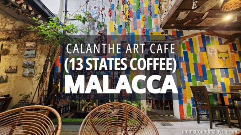 Calanthe Art Cafe Melaka
