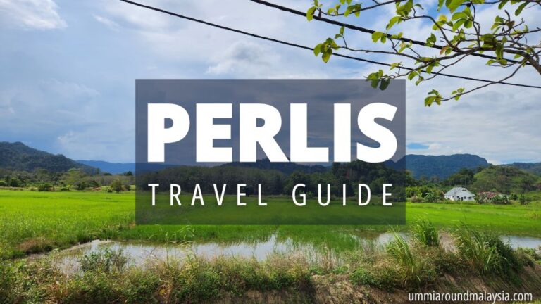 Perlis Travel Guide
