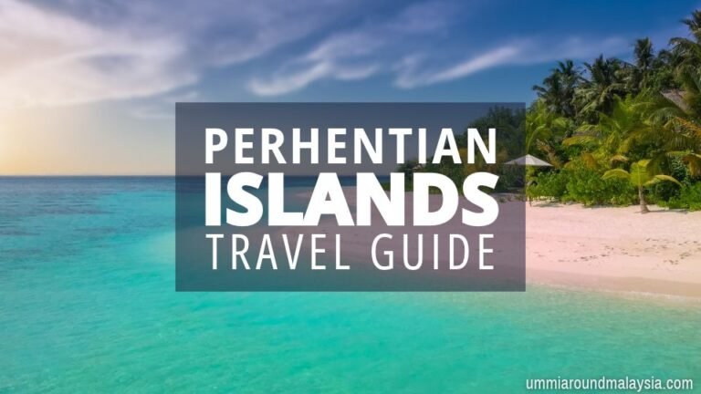 How to Plan Your Trip to the Perhentian Islands: A Complete Guide