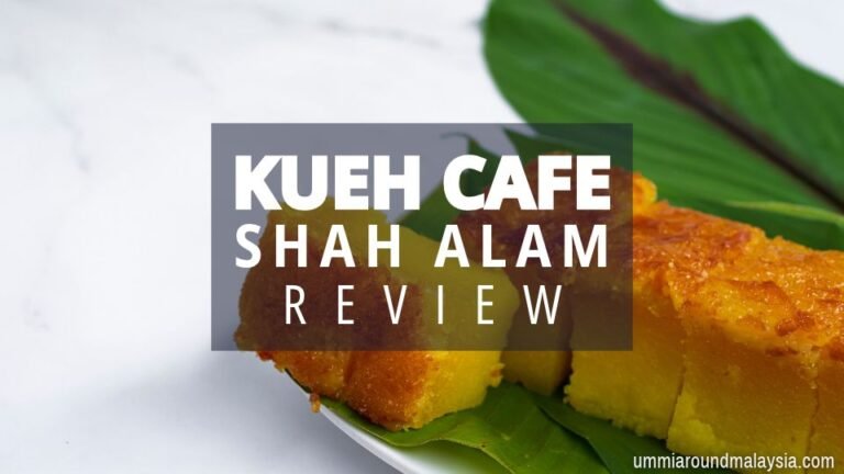 Kueh Café Review: Best Spot for Traditional Desserts & Snacks