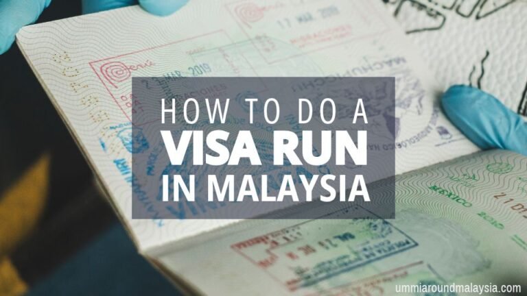 How to Do a Visa Run in Malaysia (And Why You Might Want to Stay Longer)